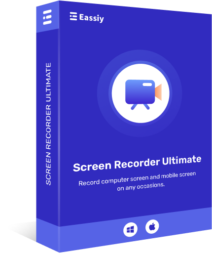 Eassiy Screen Recorder Ultimate