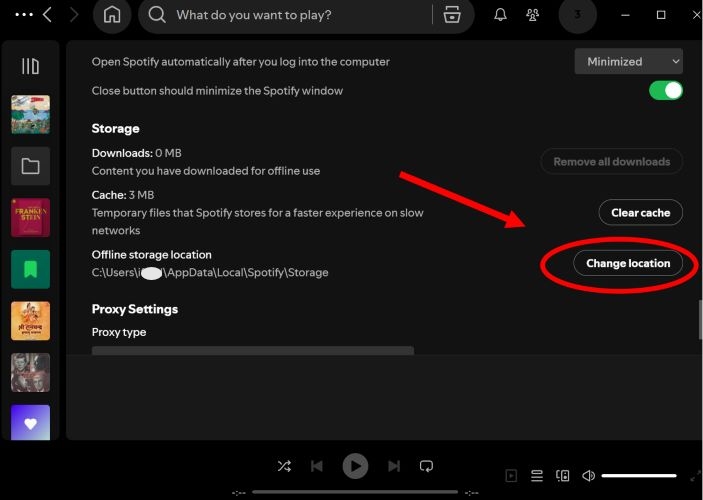 click Change Location | Clear Spotify Cache