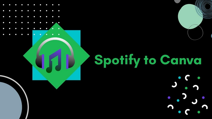 Spotify and Canva | Add Spotify Music to Canva