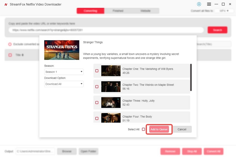 prepare them for downloading | online Netflix video downloader